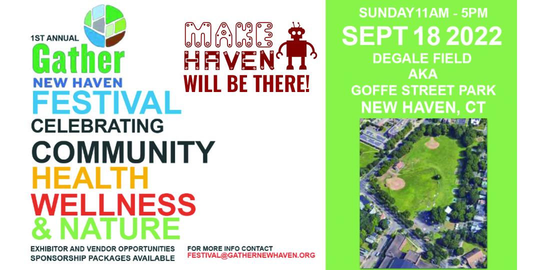 Gather New Haven Festival | MakeHaven